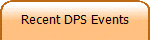 Recent DPS Events